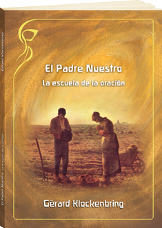 El Padre Nuestro -OFERTA-. Gérard Klockenbring - Editorial Pau de Damasc